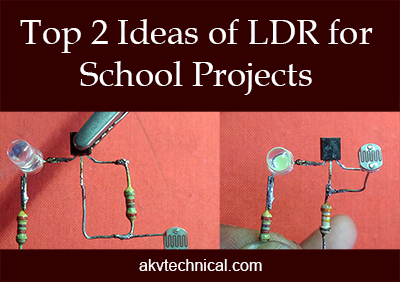 top 2 ideas of ldr projects