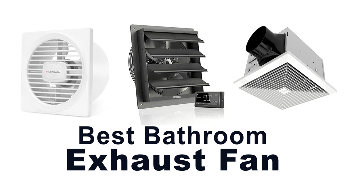 Best Bathroom Exhaust Fan