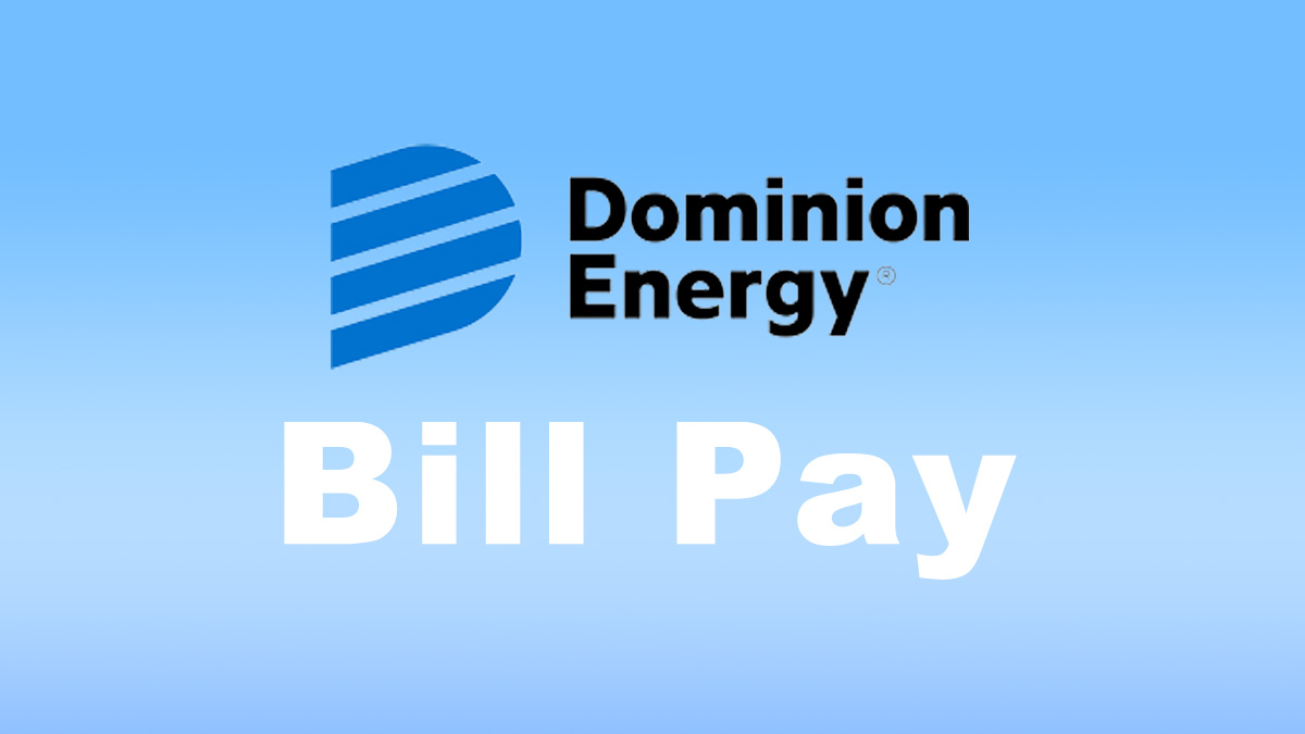 Dominion Energy Bill Pay